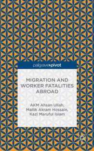 Migration and Worker Fatalities Abroad (Palgrave Pivot) （1ST）