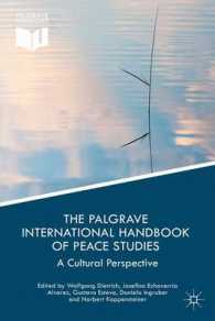 平和研究国際ハンドブック<br>The Palgrave International Handbook of Peace Studies : A Cultural Perspective （Reprint）