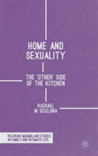 Home and Sexuality : The 'Other' Side of the Kitchen (Palgrave Macmillan Studies in Family and Intimate Life)