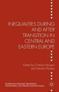 中東欧における自由化と格差<br>Inequalities during and after Transition in Central and Eastern Europe (Studies in Economic Transition)