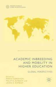 Academic Inbreeding and Mobility in Higher Education : Global Perspectives (Palgrave Studies in Global Higher Education)