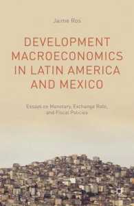 Development Macroeconomics in Latin America and Mexico : Essays on Monetary, Exchange Rate, and Fiscal Policies