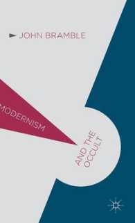 モダニズムとオカルト<br>Modernism and the Occult (Modernism And...)