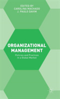 Organizational Management : Policies and Practices