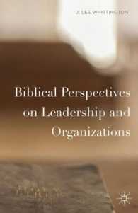 リーダーシップと組織：聖書からの視点<br>Biblical Perspectives on Leadership and Organizations
