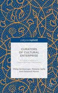 Curators of Cultural Enterprise : A Critical Analysis of a Creative Business Intermediary