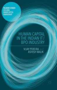 Human Capital in the Indian IT / BPO Industry (Palgrave Studies in Global Human Capital Management)
