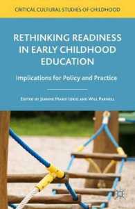 Rethinking Readiness in Early Childhood Education : Implications for Policy and Practice (Critical Cultural Studies of Childhood)
