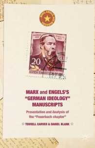 マルクス＆エンゲルス『ドイツ・イデオロギー』の草稿のフォイエルバッハの章<br>Marx and Engels's 'German Ideology' Manuscripts : Presentation and Analysis of the 'Feuerbach Chapter' (Marx, Engels, and Marxisms)