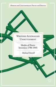 Writing Australian Unsettlement : Modes of Poetic Invention 1796-1945 (Modern and Contemporary Poetry and Poetics)