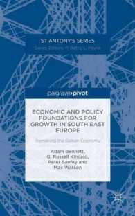Economic and Policy Foundations for Growth in South East Europe : Remaking the Balkan Economy (St Antony's)