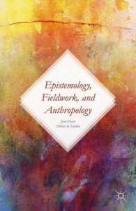 認識論、フィールドワークと人類学<br>Epistemology, Fieldwork, and Anthropology