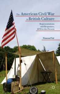イギリス文化にみるアメリカ南北戦争：表象と応答：1870年から現代まで<br>The American Civil War in British Culture : Representations and Responses, 1870 to the Present