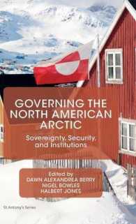 Governing the North American Arctic : Sovereignty, Security, and Institutions (St Antony's)
