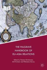 ＥＵ－アジア関係ハンドブック<br>The Palgrave Handbook of EU-Asia Relations （Reprint）