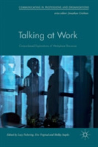 職場のディスコース：コーパス基盤研究<br>Talking at Work : Corpus-based Explorations of Workplace Discourse (Communicating in Professions and Organizations)