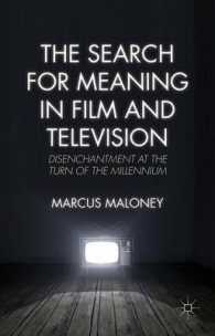 The Search for Meaning in Film and Television : Disenchantment at the Turn of the Millennium