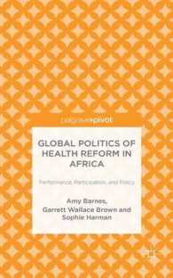 Global Politics of Health Reform in Africa : Performance, Participation and Policy