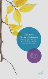 新時代の旗艦大学：世界ランキングから国家的有効性へのパラダイム転換<br>The New Flagship University : Changing the Paradigm from Global Ranking to National Relevancy (International and Development Education)