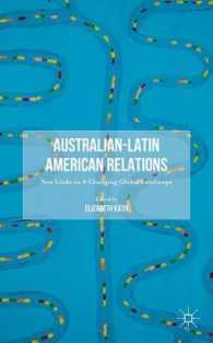 Australian-Latin American Relations : New Links in a Changing Global Landscape