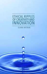 創造性とイノベーションの倫理的波紋<br>Ethical Ripples of Creativity and Innovation