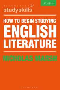 英文学研究入門（第４版）<br>How to Begin Studying English Literature (Plagrave Study Skills) （4TH）
