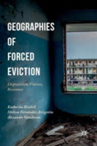 強制退去の地理学：追い立て、暴力、抵抗<br>Geographies of Forced Eviction : Dispossession, Violence, Resistance