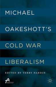 Ｍ．オークショットの冷戦期リベラリズム観<br>Michael Oakeshott's Cold War Liberalism