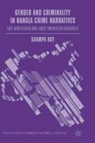 Gender and Criminality in Bangla Crime Narratives : Late Nineteenth and Early Twentieth Centuries (Palgrave Advances in Criminology and Criminal Justice in Asia)