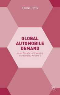 グローバルな自動車需要 第２巻：新興市場<br>Global Automobile Demand : Major Trends in Emerging Economies 〈2〉