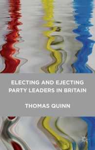 英国の政党における党首の任免<br>Electing and Ejecting Party Leaders in Britain （Reprint）