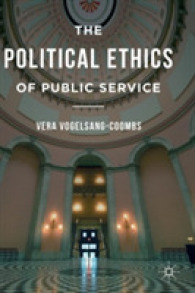 アメリカにみる公共事業の政治倫理<br>The Political Ethics of Public Service