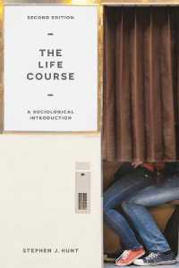 The Life Course : A Sociological Introduction （2ND）