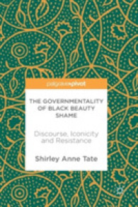 The Governmentality of Black Beauty Shame : Discourse, Iconicity and Resistance