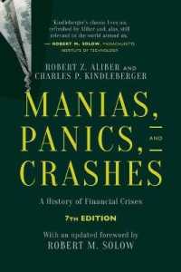 Ｃ．Ｐ．キンドルバーガー著／熱狂、恐慌、崩壊：金融恐慌の歴史（第７版）<br>Manias, Panics, and Crashes : A History of Financial Crises （7TH）