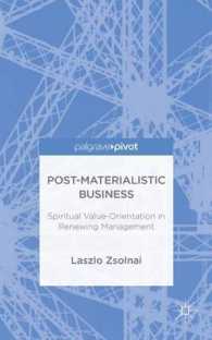 Post-Materialist Business : Spiritual Value-Orientation in Renewing Management
