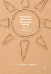 Decolonizing Rhetoric and Composition Studies : New Latinx Keywords for Theory and Pedagogy