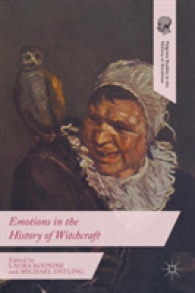 魔女と感情の歴史<br>Emotions in the History of Witchcraft (Palgrave Studies in the History of Emotions)
