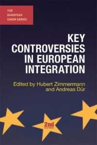 Key Controversies in European Integration (European Union) （2ND）