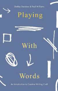 Playing with Words : A Introduction to Creative Writing Craft
