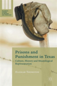 Prisons and Punishment in Texas : Culture, History and Museological Representation (Palgrave Studies in Prisons and Penology)