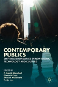 Contemporary Publics : Shifting Boundaries in New Media, Technology and Culture