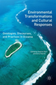 Environmental Transformations and Cultural Responses : Ontologies, Discourses, and Practices in Oceania