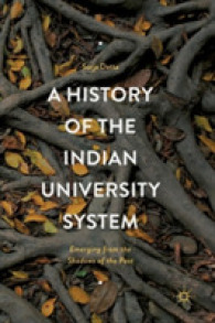 A History of the Indian University System : Emerging from the Shadows of the Past