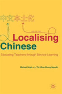 Localising Chinese : Educating Teachers through Service-Learning