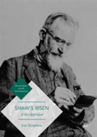 Shaw's Ibsen : A Re-Appraisal (Bernard Shaw and His Contemporaries)