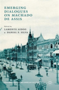 Emerging Dialogues on Machado de Assis (New Directions in Latino American Cultures)