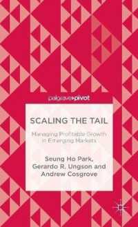 Scaling the Tail : Managing Profitable Growth in Emerging Markets