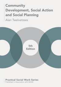Community Development, Social Action and Social Planning (Practical Social Work) （5TH）