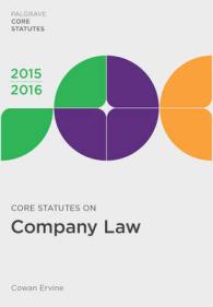 Core Statutes on Company Law (Palgrave Core Statutes) -- Paperback